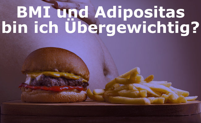 BMI und Adipositas - finden Sie heraus ob Sie übergewichtig sind