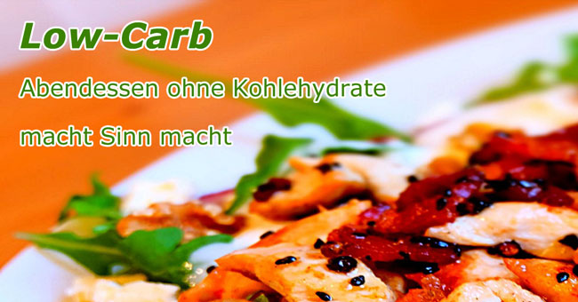 Gesundes Abendessen ohne Kohlenhydrate (Low-Carb)