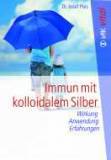 Buch: Immun mit kolloidalem Silber