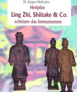 Buch: Ling Zhi Shiitake & Co